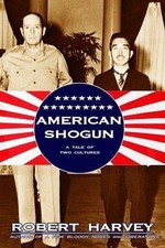 American Shogun : A Tale of