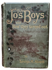 Jo's Boys And How They Turned Out Louisa M Alcott circa 1899 Antique Book
