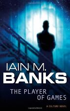 The Player Of Games (The Culture) By Iain M. Banks