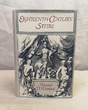 Eighteenth-Century Satire. Essays on Text and Context from Dryden to Peter Pinda