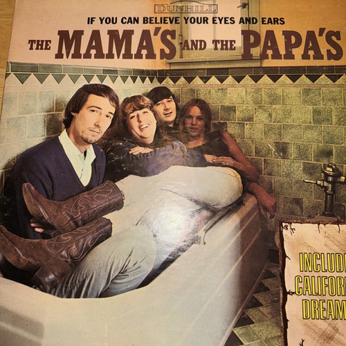 Mamas and the - and,