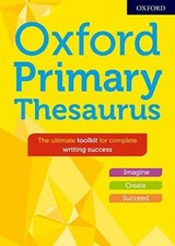 Oxford Primary Thesaurus By Susan Rennie