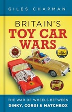Britain�"s Toy Car Wars: The