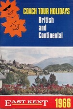 East Kent Road Car Co "British & Continental Coach Tour Holidays" brochure, 1966