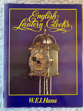 English Lantern Clocks, W.F.J
