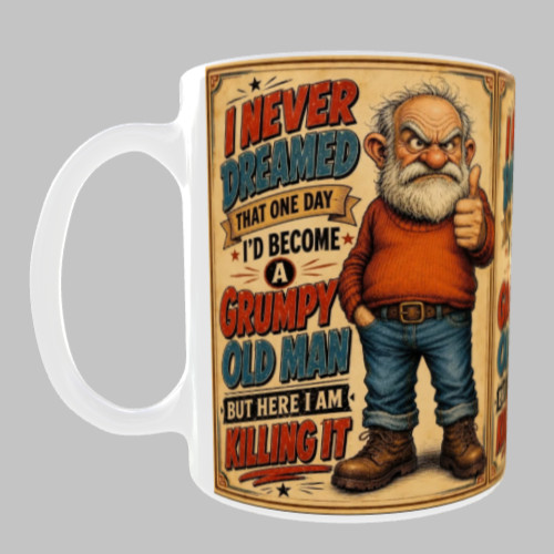 Funny grumpy old man coffee - grumpy,