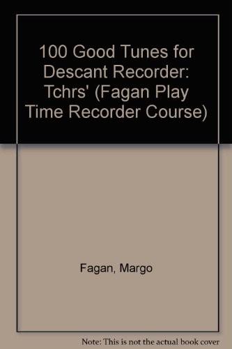 100 good tunes - for, descant