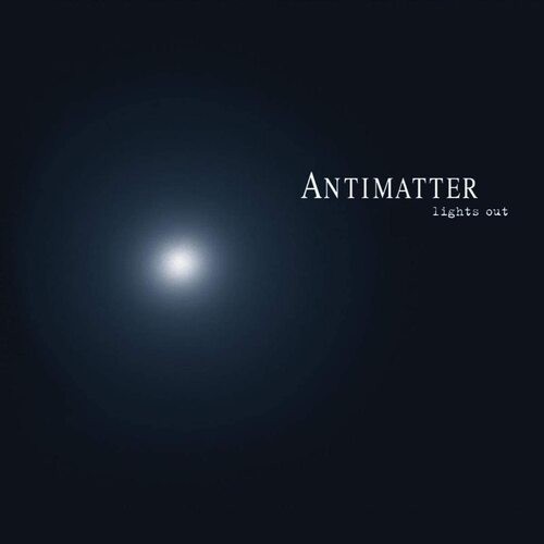 Antimatter lights out - :,