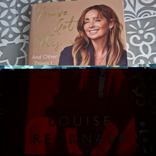Louise redknapp you ve - louise, you’ve