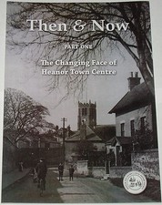 HEANOR LOCAL HISTORY Town Centre Photographs Then & Now Derbyshire Streets