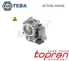 409 925 THROTTLE BODY TOPRAN