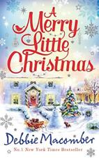 A Merry Little Christmas - Debbie Macomber