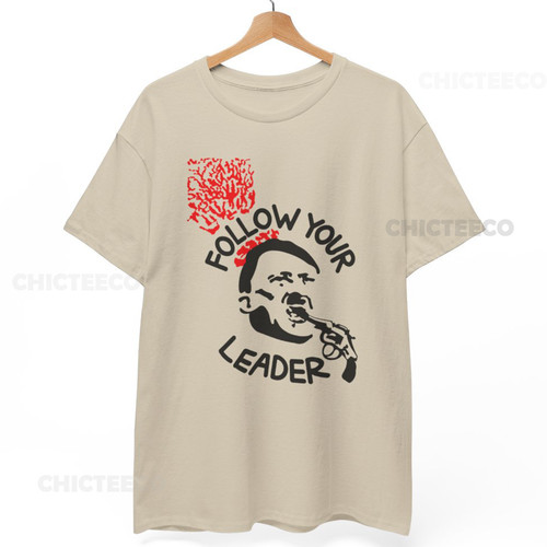 Follow your leader shirt - your,