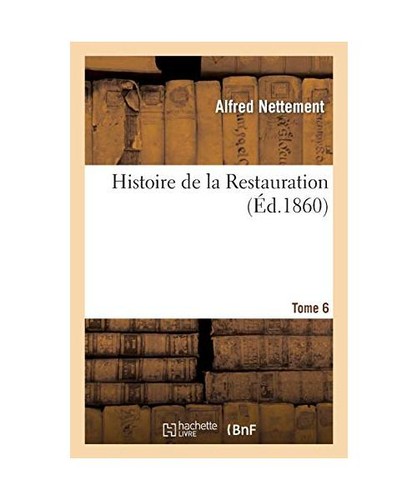 Histoire restauration - histoire,