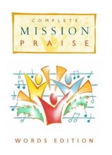 Complete mission praise - "mission, praise"