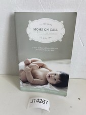 Moms on Call Basic Baby Care