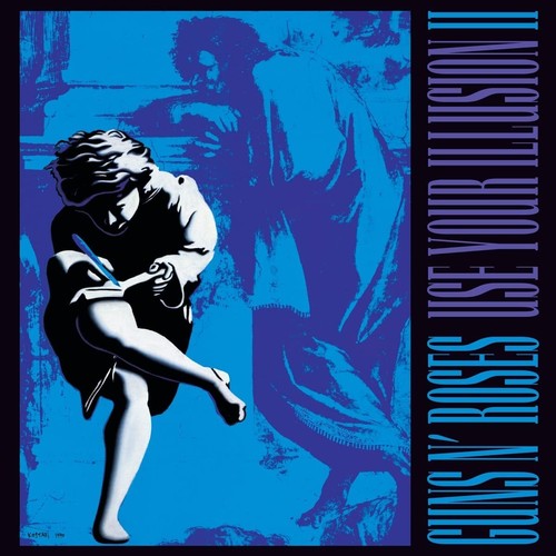 Guns roses use your - -,