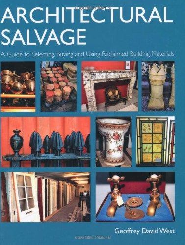 Architectural salvage guide - architectural, a