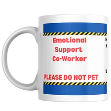 Funny Office Mug, Emotional Support Co-Worker Secret Santa Gift 