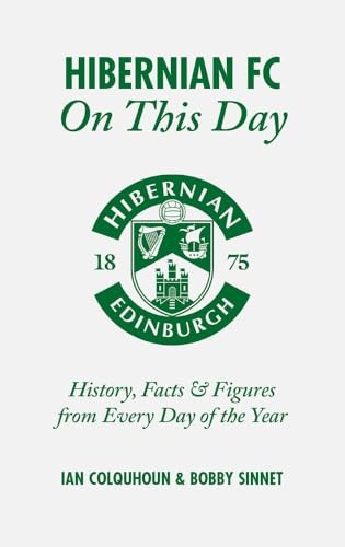 Hibernian this day - hibernian, on
