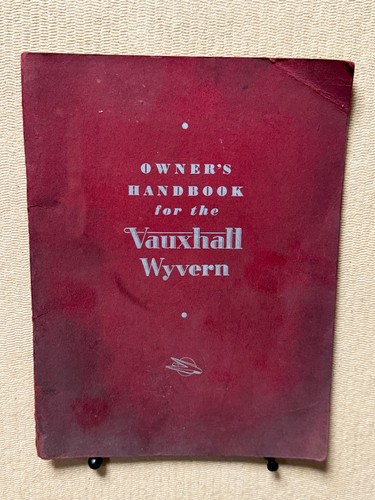 Vintage vauxhall wyvern owners - vintage,