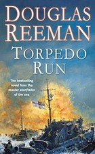 Torpedo Run by Reeman, Douglas