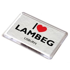 FRIDGE MAGNET - I Love Lambeg