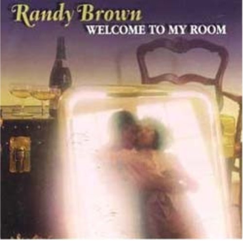 Randy brown welcome - randy,