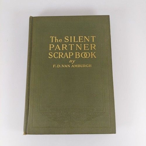 The silent partner scrap book - the,