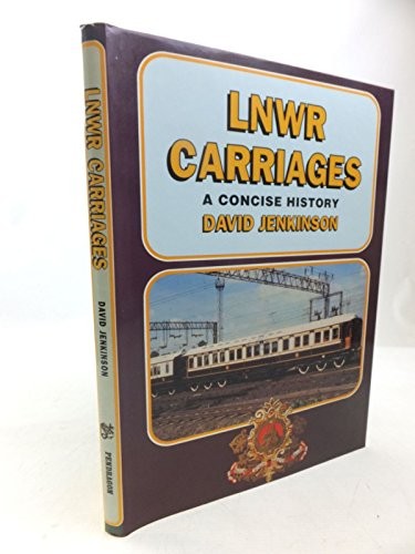 Lnwr carriages concise - a,