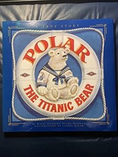 Polar the titanic bear - polar,