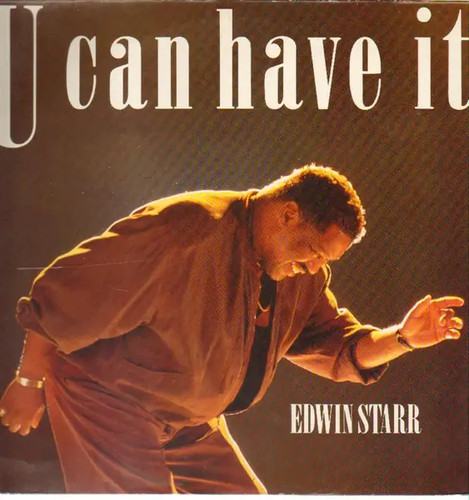 Edwin starr can - u, have