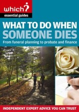 What to Do When Someone Dies