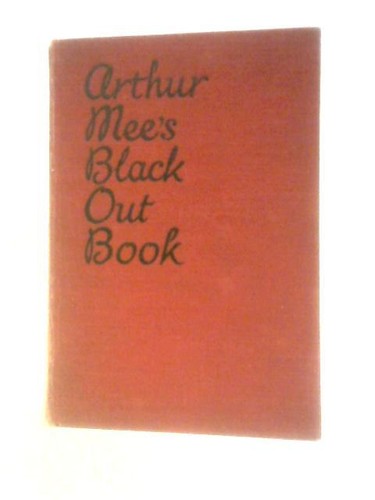 Arthur mee blackout book - mee's,