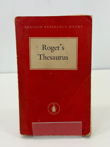 Roget thesaurus first - thesaurus,