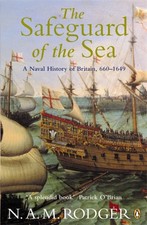 The Safeguard of the Sea by N A M Rodger (Paperback Book)