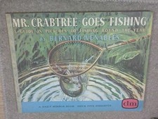 MR. CRABTREE GOES FISHING: A