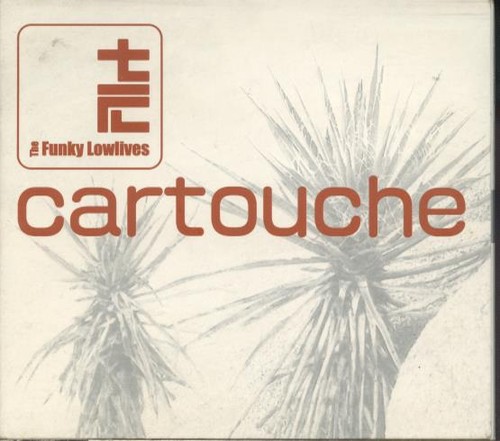 The funky lowlives cartouche - the,