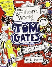 The Brilliant World of Tom Gates - Liz Pichon