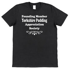 Yorkshire Pudding Appreciation Society T-Shirt Gift for Food Lover Roast Dinner