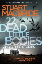 Dead little bodies and - 22,