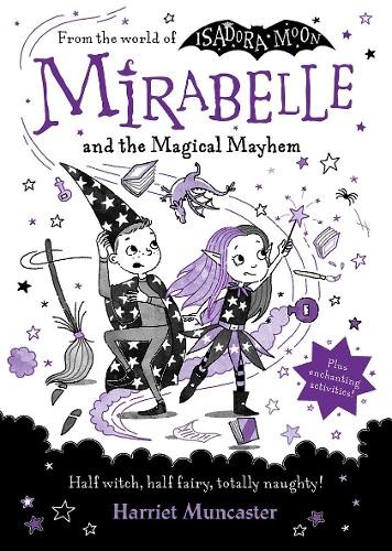 Mirabelle and the magical - mirabelle,