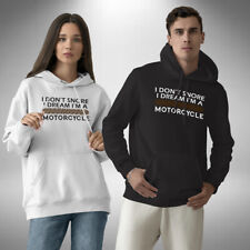I Don't Snore I Dream I'm A Motorcycle Hoodie Various Sizes & Colours Bike Biker