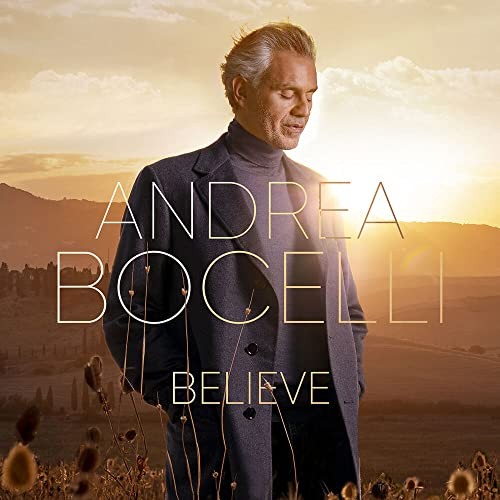 Andrea bocelli believe - bocelli,