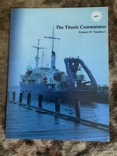 The Titanic Commutator Volume 10 Number 1