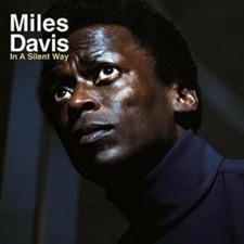 Miles davis a silent - in, way