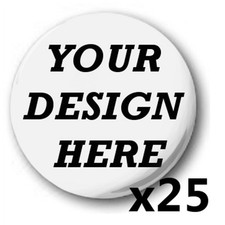 25x Custom, 'Design Your Own'