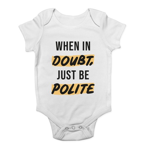 When doubt just polite - in,