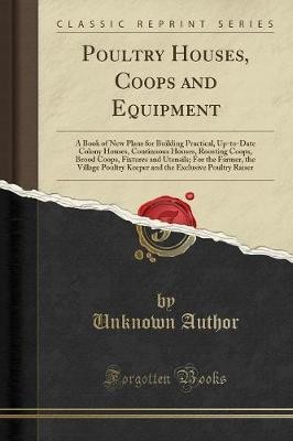 Poultry houses coops and - poultry,