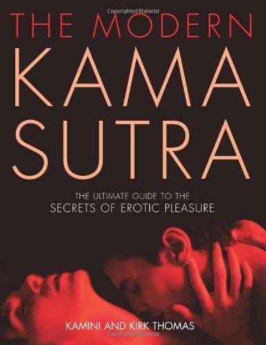 The modern kama sutra an - kama, sutra: